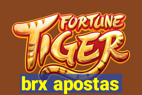 brx apostas